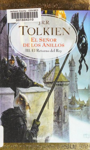 J. R. R. Tolkien: El Señor de los Anillos (Paperback, Spanish language, 2004, Minotauro)