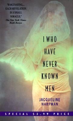 Jacqueline Harpman, Sophie Mackintosh, Anna Casassas Figueras: I Who Have Never Known Men (Avon Books)