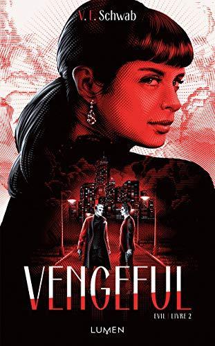 V. E. Schwab (duplicate), V. E. Schwab: Vengeful (French language, 2019)