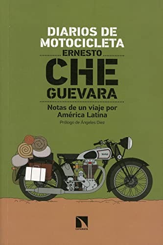 Ernesto Guevara: Diarios de motocicleta (Paperback, Los Libros de la Catarata)