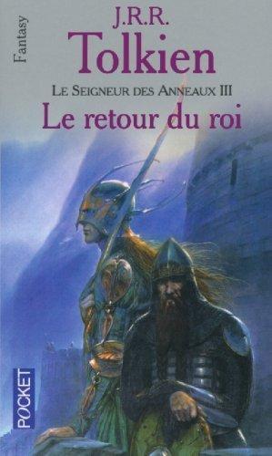 J. R. R. Tolkien: Le retour du roi (French language, 2002)