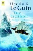 Ursula K. Le Guin (duplicate): Die Erzähler. (Paperback, German language, Heyne)