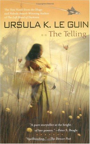 Ursula K. Le Guin (duplicate): The  telling (2001, Ace Books)