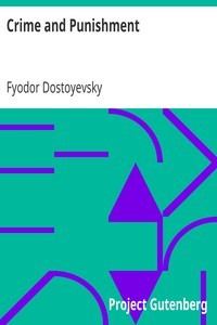 Fyodor Dostoyevsky: Crime and Punishment (2006, Project Gutenberg)