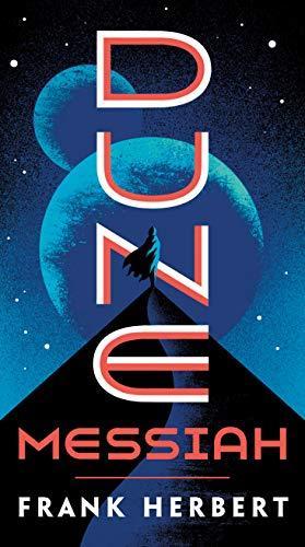 Frank Herbert: Dune Messiah (Dune Chronicles, #2) (2019)
