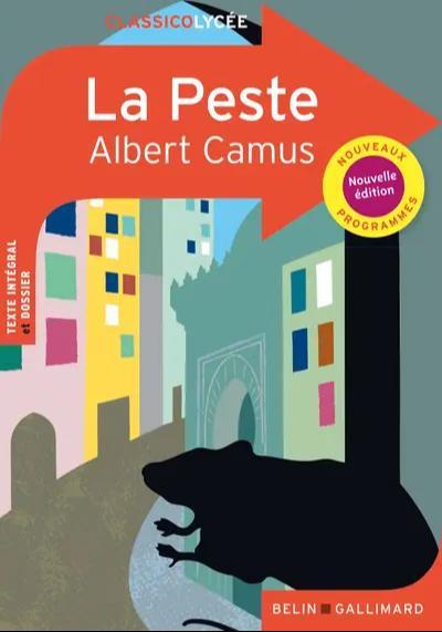 Albert Camus: La Peste (French language, 2021, Éditions Belin)