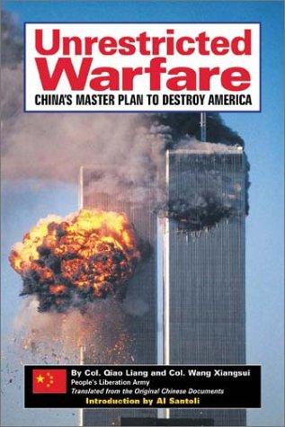 Qiao Liang, Wang Xiangsui: Unrestricted Warfare (Paperback, Pan American Publishing Company)