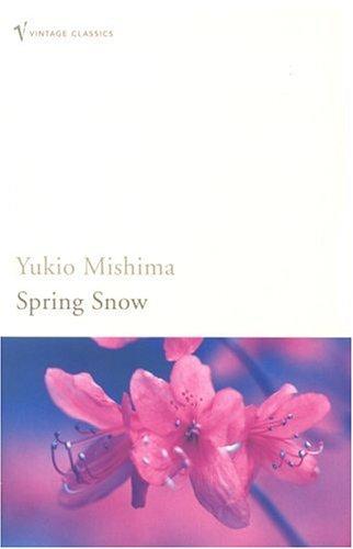 Yukio Mishima: Spring Snow (1999, Vintage)