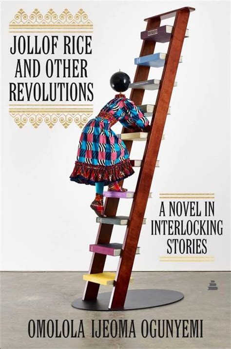 Omolola Ijeoma Ogunyemi: Jollof Rice and Other Revolutions (2022, HarperCollins Publishers)