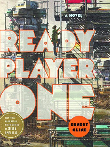 Ernest Cline, Ernest Cline (duplicate): Ready Player One (Hardcover, 2017, Turtleback Books)