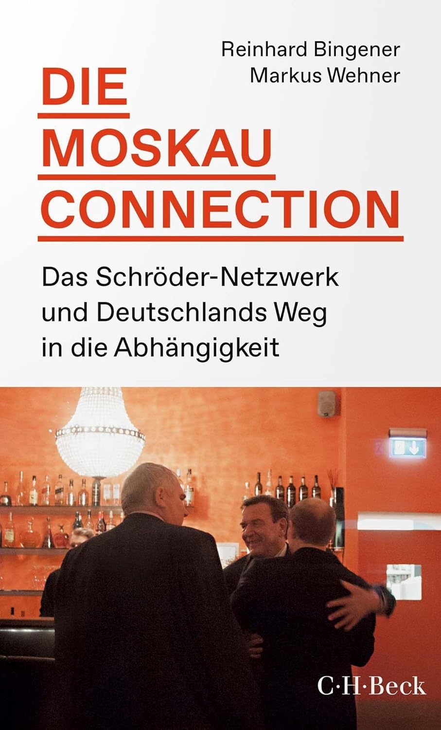 Reinhard Bingener, Markus Wehner: Die Moskau Connection (German language, 2023)