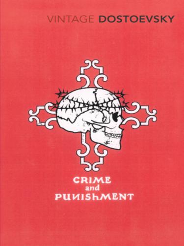 Fyodor Dostoyevsky: Crime and Punishment (EBook, 2010, Random House Publishing Group)
