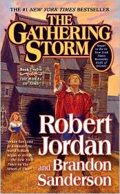 Empty Author, Robert Jordan: The Gathering Storm (Paperback, 2010, Tor)