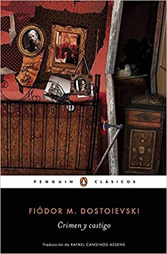 Fyodor Dostoyevsky: Crimen y castigo (2016, Penguin Clásicos)
