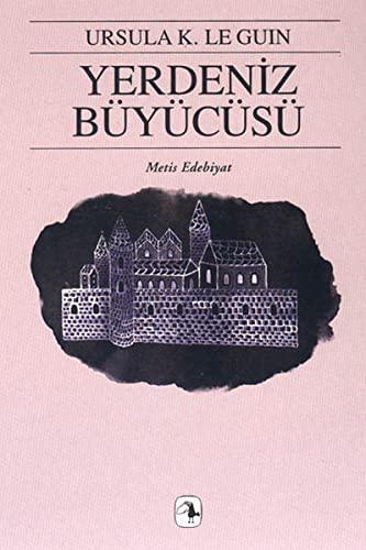 Rob Inglis, Ursula K. Le Guin: Yerdeniz Büyücüsü (Turkish language, 2008)