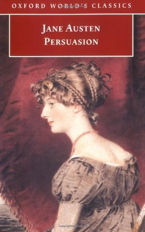 Jane Austen: Persuasion (Paperback, 2004, Oxford University Press)