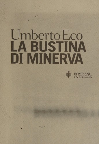 Umberto Eco: La bustina di Minerva (Italian language, 2000, Bompiani)